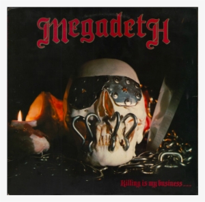 Welcome Back To M - Megadeth - Killing Is My Business And Business Is Good!