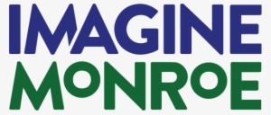 Four Imagine Monroe Projects Will Create 55 Jobs - Imagine Monroe