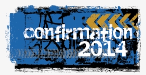 Confirmation - Information