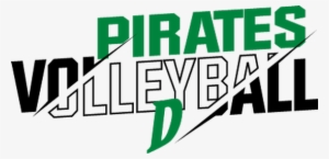 Drake Pirates Volleyball Is Proud To Offer Summer Clinics - Sir Francis Drake High School