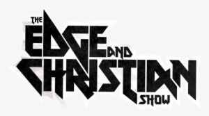 Edge And Christian Show Logo Black - Edge And Christian Show Logo