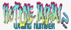 Hotline Miami 2 Title