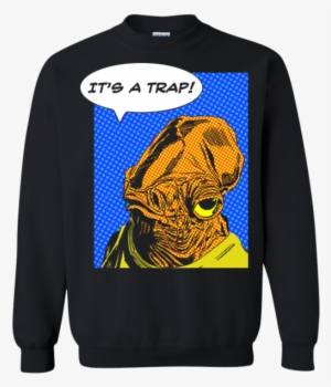 Admiral Ackbar's Appraisal Star Wars Shop Gifts T Shirts - Admiral Ackbar - Don't Grow Up It's A Trap - Birthday
