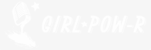 Girl Power - Girl Pow R