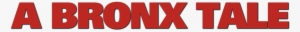 A Bronx Tale Movie Logo - Carmine