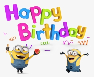 Happy Minions Png Image Transparent - Happy 4th Birthday Card