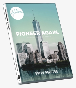 Pioneer Again - Brian Houston - Brian Houston