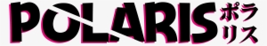 Polaris - Calligraphy