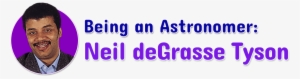 Being An Astronomer - Astronomer