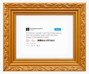 Football @neiltyson-framed Tweets - Kanye West Tweet Frame