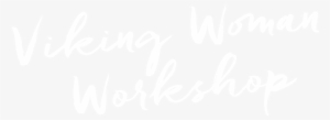 Viking Woman Workshop - Calligraphy