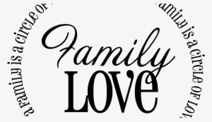 Elegant Wordart Family Love - Family Love