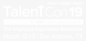 Cr 307 Talentcon 2019 Logo Hi Res White - Talentcon 2019: The Employee Experience Revolution