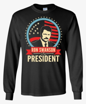 Ron Swanson For President T Shirt, Tank, Hoodie - Japanese Star Wars Long Sleeve