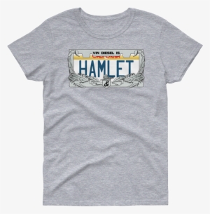 Vin Diesel Is Hamlet Women's T-shirt