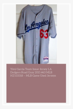 Yimi Garcia Team Issue Jersey La Dodgers Road Gray - Angeles Dodgers