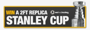 Win The World's Largest Replica Stanley Cup