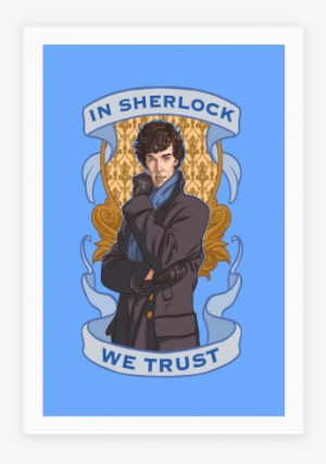 In Sherlock We Trust Poster - Cartoon