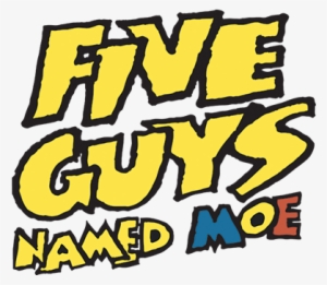 Mti Five Guys Named Moe Logo - 5 Guys Named Moe-original Cast Recording (cd)