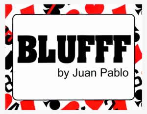 Blufff By Juan Pablo Magic - Blufff Joker To Queen Of Hearts By Juan Pablo Magic