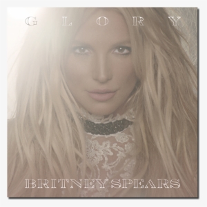 Glory Britney Spears Album