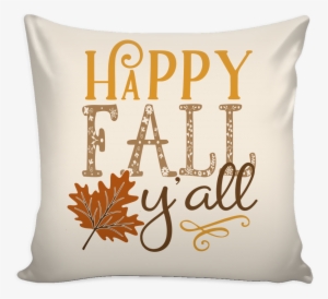 Happy Fall Y'all Pillow Cover - Definition Of A Mom