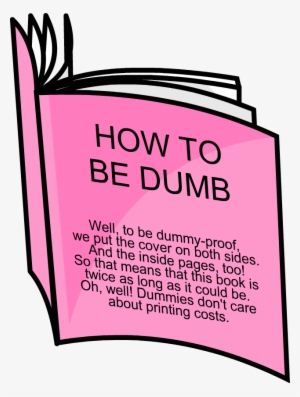 How To Be Dumb - Wiki