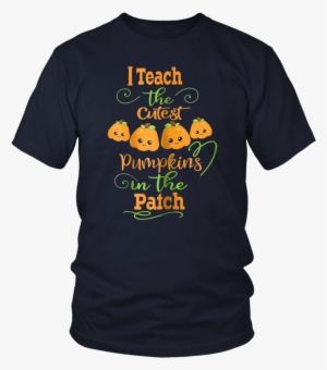 Halloween I Teach The Cutest Pumpkins Funny Teacher - Baseball Or Bows Gender Reveal Shirts
