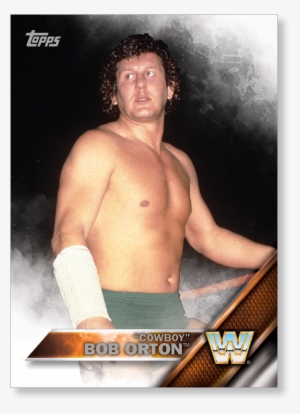 "cowboy" Bob Orton 2016 Topps Wwe Now, Then And Forever - 2016 Topps Wwe Base Cards Topps