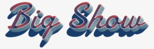 Big Show 3d Letter Png Name - Shabnam Name Love