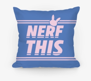 Nerf This Pillow