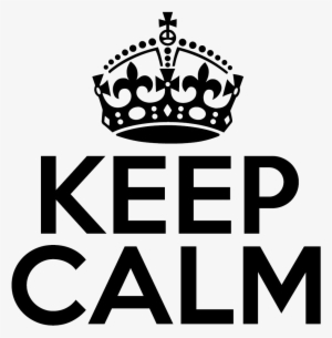 Keep Calm Crown Png Clipart - Keep Calm