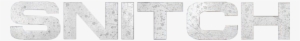 Snitch Image - Snitch Movie