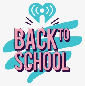 Back To School - Iheartmedia Inc