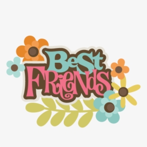 Best Friend Png - Best Friends Scrapbook Stickers