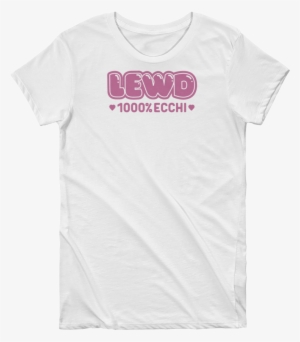 Lewd 1000% Ecchi - Active Shirt