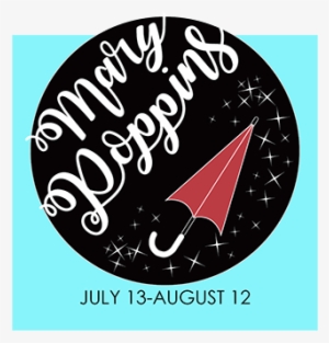 Mary Poppins - Georgetown Palace Theatre