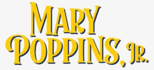 Mary Poppins, That Practically-perfect Nanny, Arrives - Calligraphy