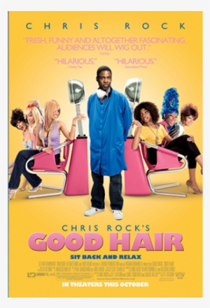 Good Hair - Good Hair Chris Rock
