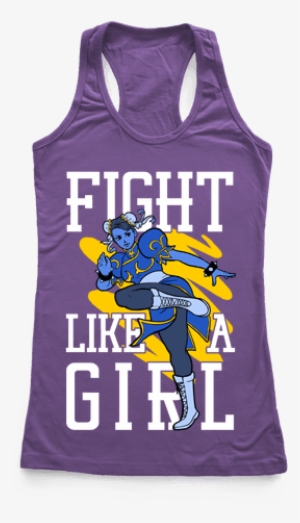 Fight Like A Girl Chun Li Parody Racerback Tank Top - Bachelorette T Shirt Ideas
