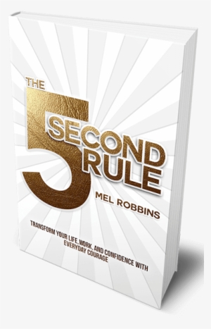 The 5 Second Rule - Mel Robbins 5 Second Rule Book