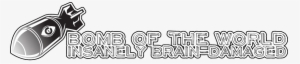 [bomb] [of] [the] [world] - World