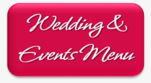 For A Complete Menu, Preferred Vendor List, And Event - Sign