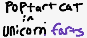 Pop Tart Cat In Unicorn Farts - Graphic Design