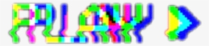 #play #photography #glitch #tumblr #minimalism #freetoedit - Play Glitch Png