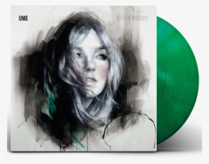Image Of 'other Nature' Translucent Green Vinyl - Ume Other Nature