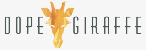 Dope Giraffe - Giraffe