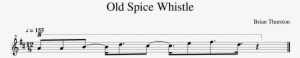 Old Spice Whistle Sheet Music Composed By Brian Thurston - Old Spice Whistle Piano Sheet Music