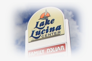 Lake Lucina Shopping Center - Signage