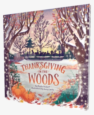 Thanksgiving In The Woods